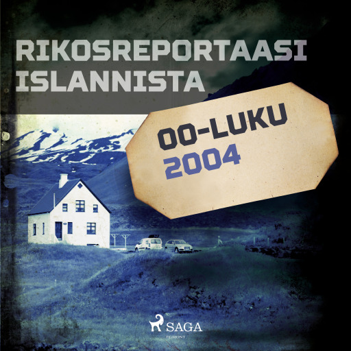 Portada del audiolibro «Rikosreportaasi Islannista 2004», de Eri tekijöitä