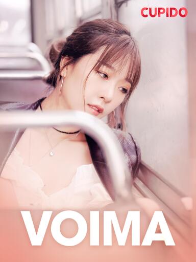 Portada del libro «Voima – eroottinen novelli», de Cupido