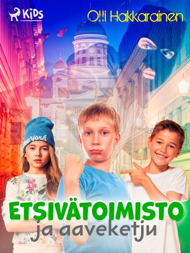 Portada del libro «Etsivätoimisto ja aaveketju», de Olli Hakkarainen