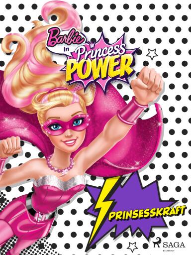 Portada del libro «Barbie - Prinsesskraft», de Mattel