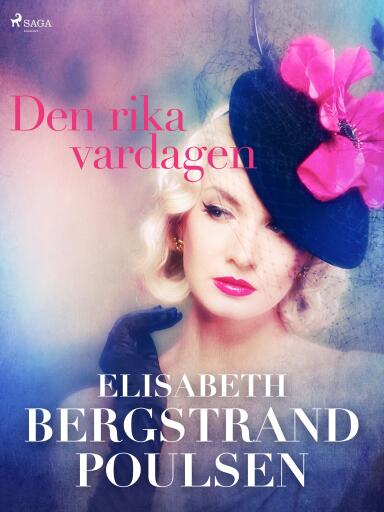 Portada del libro «Den rika vardagen», de Elisabeth Bergstrand Poulsen