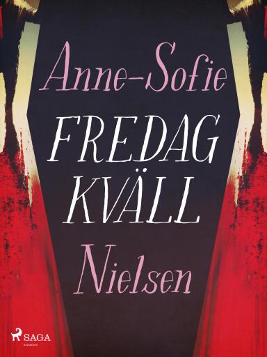 Portada del libro «Fredagkväll», de Anne-Sofie Nielsen