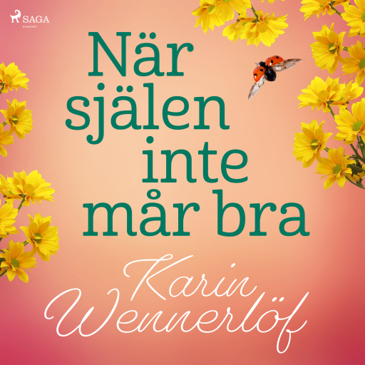 Portada del audiolibro «När själen inte mår bra», de Karin Wennerlöf Lilja