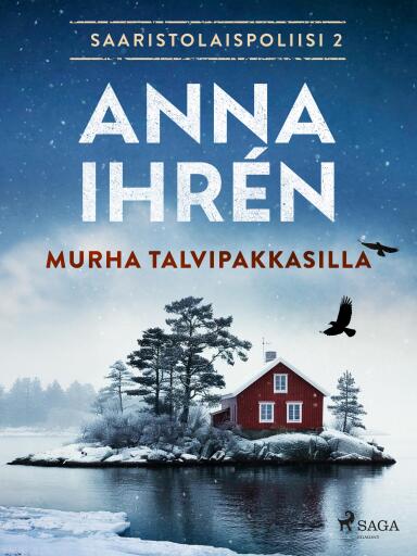 Portada del libro «Murha talvipakkasilla», de Anna Ihrén