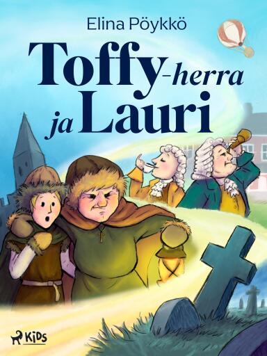 Portada del libro «Toffy-herra ja Lauri», de Elina Pöykkö