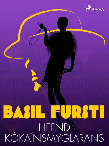 Portada del libro «Basil fursti: Hefnd kókaínsmyglarans», de Óþekktur