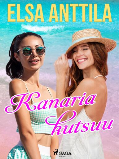 Portada del libro «Kanaria kutsuu», de Elsa Anttila