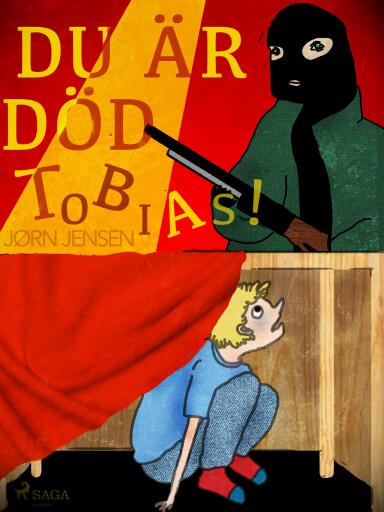 Portada del libro «Du är död, Tobias!», de Jørn Jensen