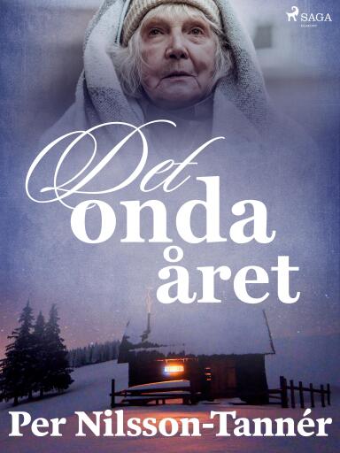 Portada del libro «Det onda året», de Per Nilsson-Tannér