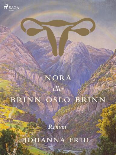 Portada del libro «Nora eller Brinn Oslo brinn», de Johanna Frid