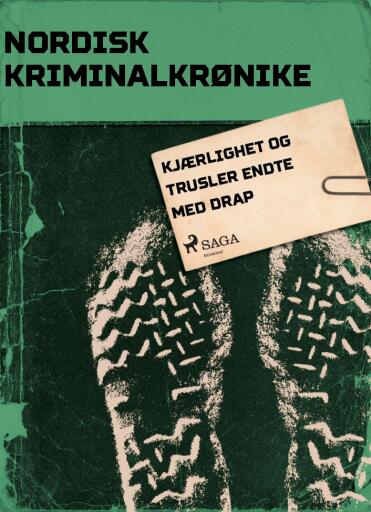 Portada del libro «Kjærlighet og trusler endte med drap», de Diverse
