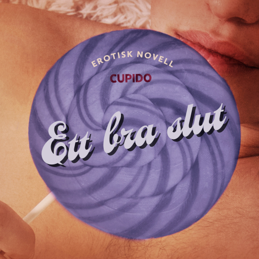 Portada del audiolibro «Ett bra slut - erotisk novell», de Cupido