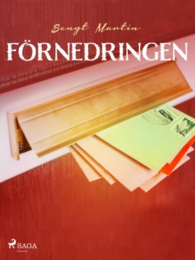 Portada del libro «Förnedringen», de Bengt Martin