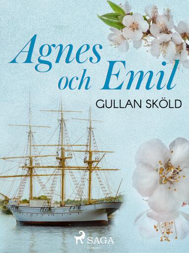 Portada del libro «Agnes och Emil», de Gullan Sköld