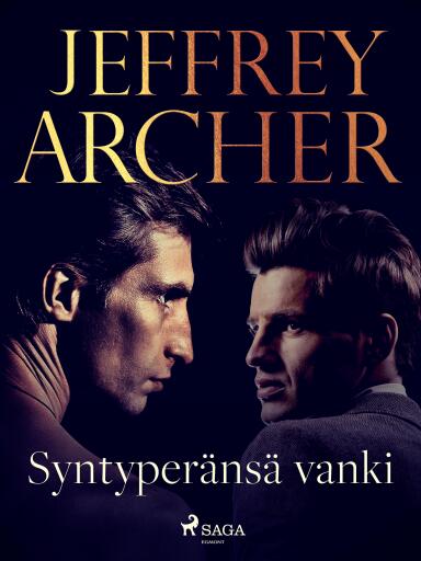 Portada del libro «Syntyperänsä vanki», de Jeffrey Archer