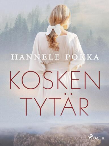 Portada del libro «Kosken tytär»