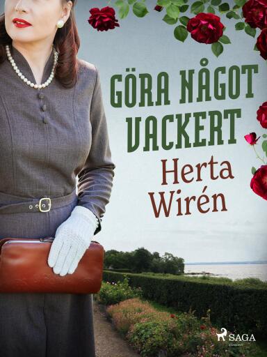 Portada del libro «Göra något vackert», de Herta Wirén