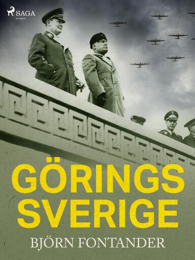 Portada del libro «Görings Sverige», de Björn Fontander