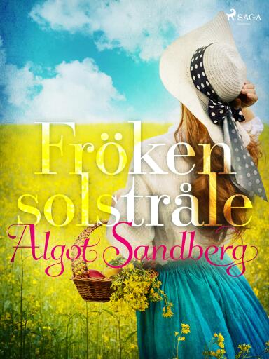 Portada del libro «Fröken Solstråle», de Algot Sandberg