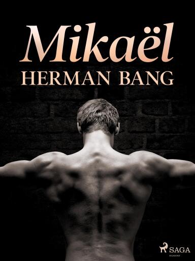 Portada del libro «Mikaël», de Herman Bang
