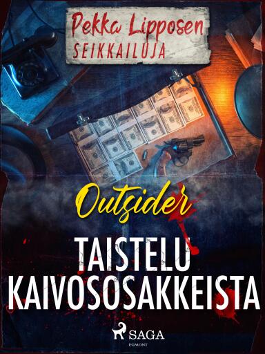 Portada del libro «Taistelu kaivososakkeista», de Outsider