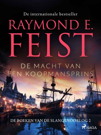 Portada del libro «De macht van een koopmansprins», de Raymond E. Feist