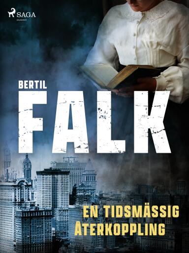 Portada del libro «En tidsmässig återkoppling», de Bertil Falk