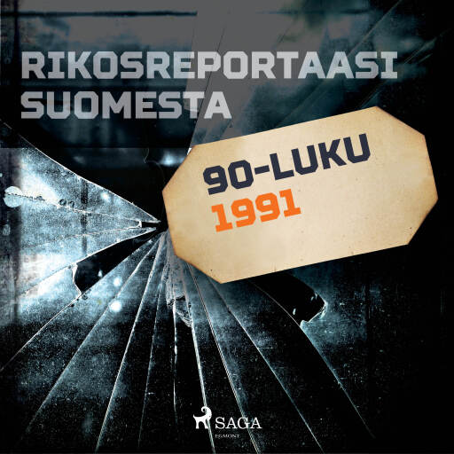 Portada del audiolibro «Rikosreportaasi Suomesta 1991», de Eri tekijöitä