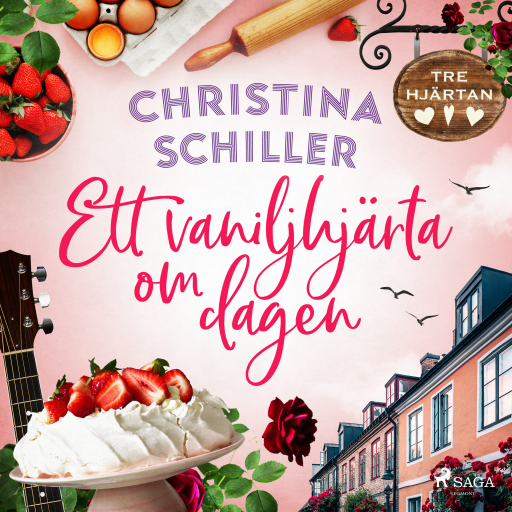 Portada del audiolibro «Ett vaniljhjärta om dagen», de Christina Schiller