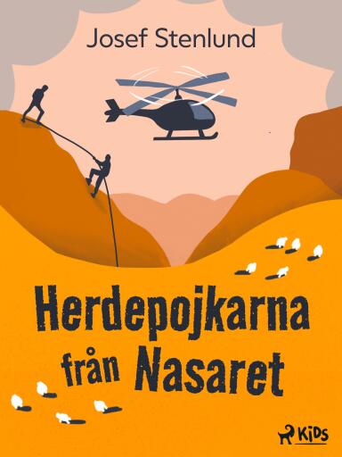 Portada del libro «Herdepojkarna från Nasaret», de Josef Stenlund