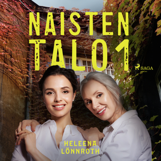 Portada del audiolibro «Naisten talo 1», de Heleena Lönnroth
