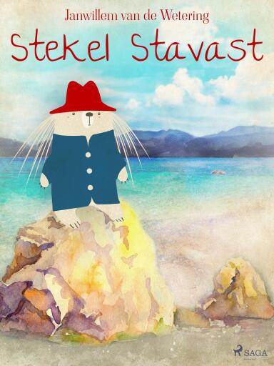 Portada del libro «Stekel Stavast», de Janwillem van de Wetering