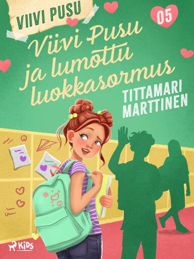 Portada del libro «Viivi Pusu ja lumottu luokkasormus», de Tittamari Marttinen