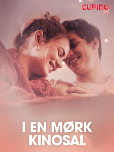 Portada del libro «I en mørk kinosal – erotiske noveller», de Cupido