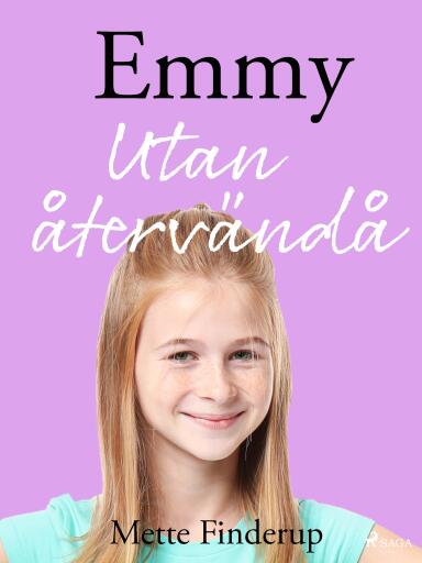 Emmy 9 - Utan återvändo