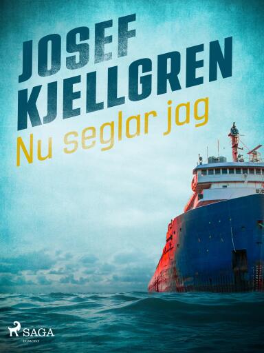 Portada del libro «Nu seglar jag», de Josef Kjellgren