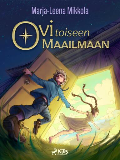 Portada del libro «Ovi toiseen maailmaan», de Marja-Leena Mikkola