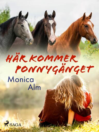 Portada del libro «Här kommer Ponnygänget», de Monica Alm