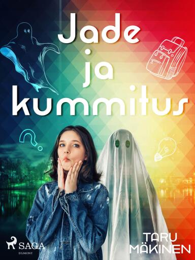 Portada del libro «Jade ja kummitus», de Taru Mäkinen