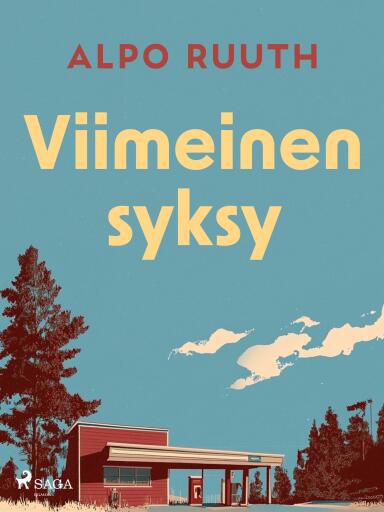 Portada del libro «Viimeinen syksy», de Alpo Ruuth