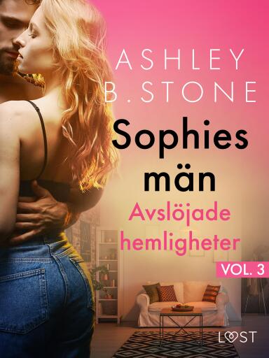 Portada del libro «Sophies män 3: Avslöjade hemligheter – erotisk novell»
