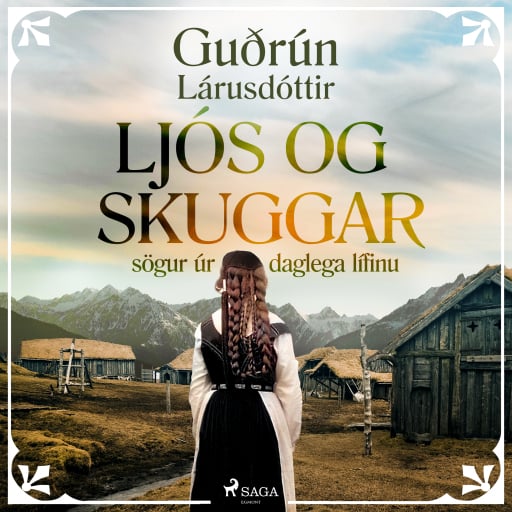 Portada del audiolibro «Ljós og skuggar: sögur úr daglega lífinu», de Guðrún Lárusdóttir