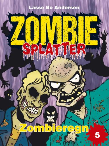 Portada del libro «Zombieregn», de Lasse Bo Andersen