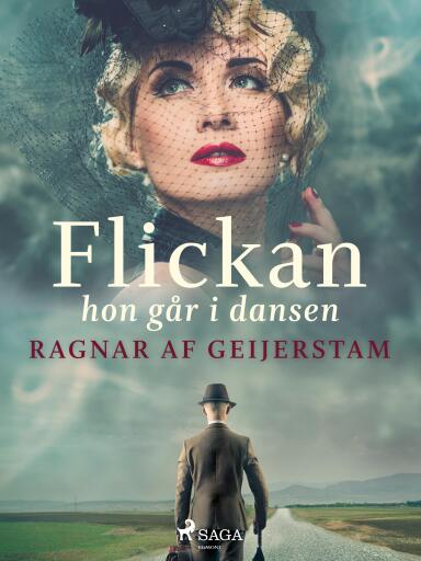 Portada del libro «Flickan hon går i dansen», de Ragnar af Geijerstam