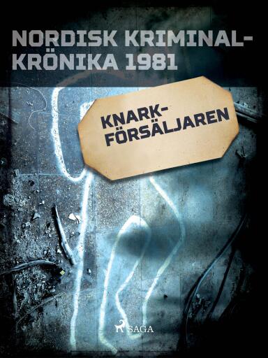 Portada del libro «Knarkförsäljaren», de Diverse
