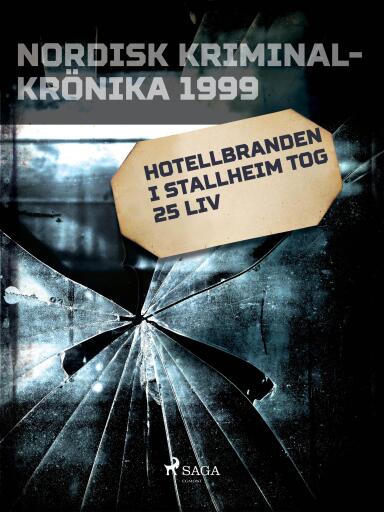 Portada del libro «Hotellbranden i Stallheim tog 25 liv», de Diverse