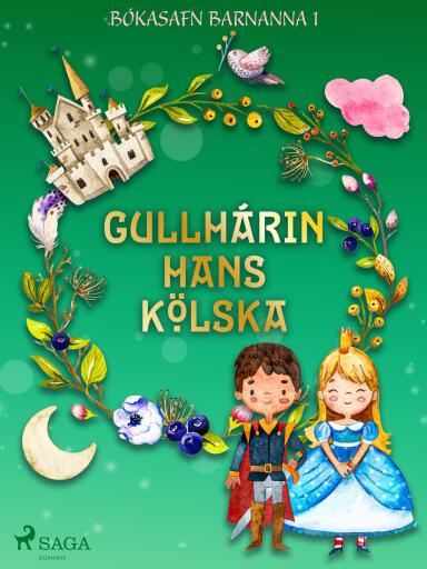 Portada del libro «Gullhárin hans kölska», de Óþekktur
