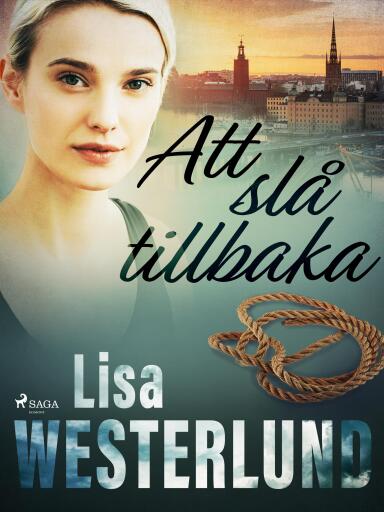 Portada del libro «Att slå tillbaka», de Lisa Westerlund