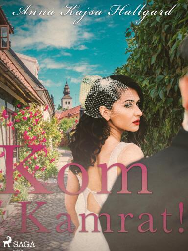 Portada del libro «Kom kamrat!», de Anna Kajsa Hallgard