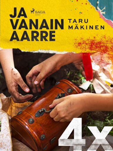Portada del libro «4X ja Vanain aarre», de Taru Mäkinen